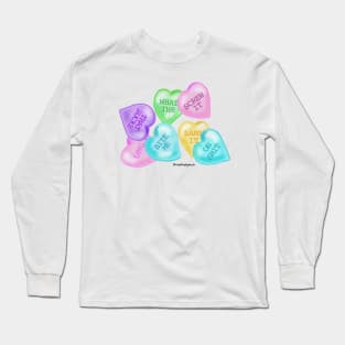 Valentines Bad Day Heart Candy Long Sleeve T-Shirt